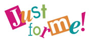 View all Just For Me products